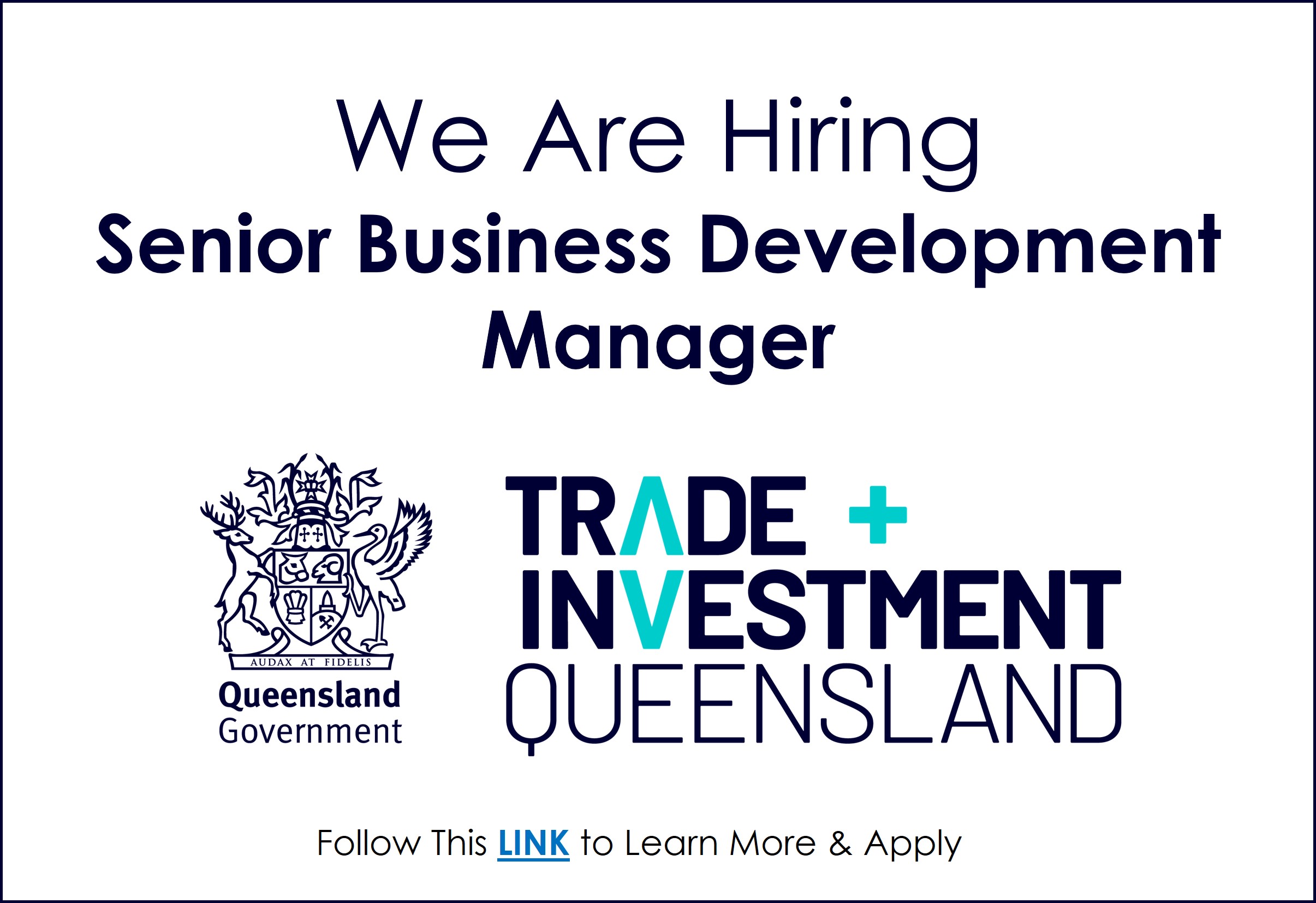 Trade and Investment Queensland Is Hiring Senior Business Development ...